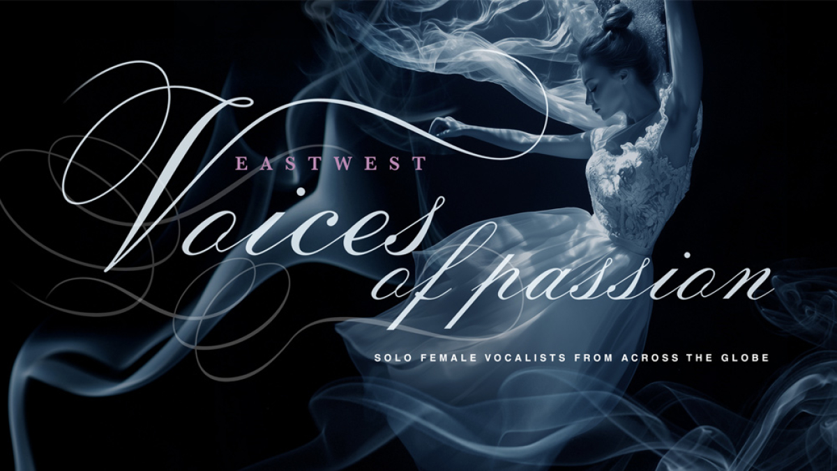 EASTWEST VOICES OF PASSION (Download)